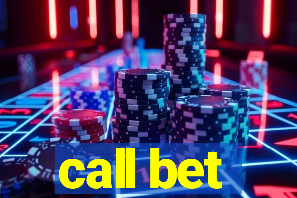 call bet